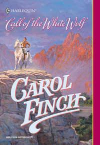 Call Of The White Wolf, Carol  Finch audiobook. ISDN39869608