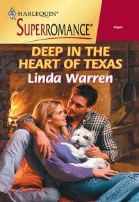 Deep In The Heart Of Texas, Linda  Warren audiobook. ISDN39869744