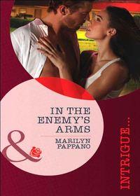 In the Enemy′s Arms, Marilyn  Pappano audiobook. ISDN39870040