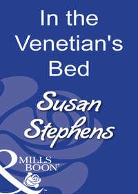 In The Venetians Bed - Susan Stephens
