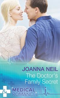 The Doctors Family Secret - Joanna Neil