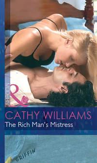 The Rich Man′s Mistress, Кэтти Уильямс audiobook. ISDN39871208