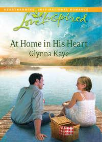 At Home in His Heart, Glynna  Kaye audiobook. ISDN39871592