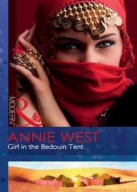 Girl in the Bedouin Tent, Annie West audiobook. ISDN39871872