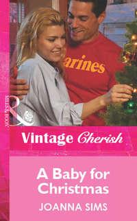 A Baby For Christmas, Joanna  Sims аудиокнига. ISDN39871952