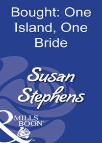 Bought: One Island, One Bride - Susan Stephens