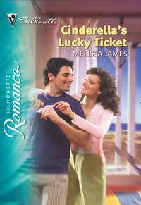 Cinderella′s Lucky Ticket, Melissa  James audiobook. ISDN39872552