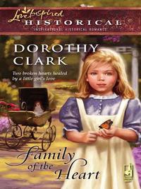 Family of the Heart - Dorothy Clark
