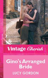 Gino′s Arranged Bride, Lucy  Gordon audiobook. ISDN39872976
