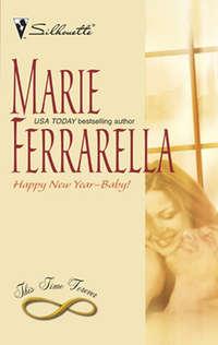 Happy New Year--Baby! - Marie Ferrarella