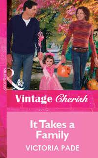 It Takes a Family, Victoria  Pade audiobook. ISDN39873456