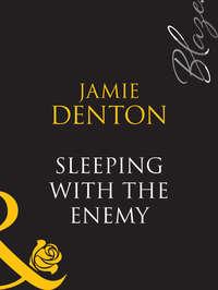 Sleeping With The Enemy, Jamie  Denton audiobook. ISDN39874400