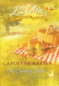 The Cowboys Bride - Carolyne Aarsen
