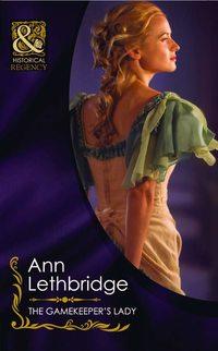 The Gamekeepers Lady, Ann Lethbridge audiobook. ISDN39874864