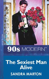 The Sexiest Man Alive, Sandra Marton książka audio. ISDN39875192