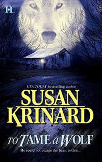 To Tame a Wolf, Susan  Krinard audiobook. ISDN39875416