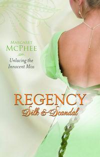 Unlacing the Innocent Miss, Margaret  McPhee audiobook. ISDN39875480
