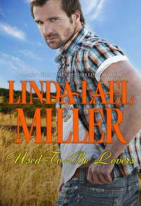 Used-To-Be Lovers - Linda Miller