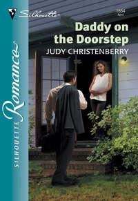 Daddy On The Doorstep, Judy  Christenberry książka audio. ISDN39876120