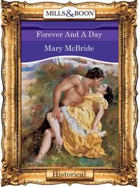 Forever And A Day, Mary  McBride аудиокнига. ISDN39876296