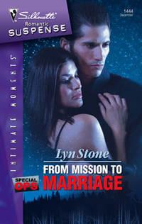 From Mission To Marriage, Lyn  Stone аудиокнига. ISDN39876328