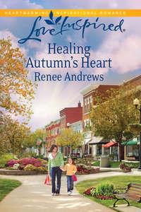 Healing Autumn′s Heart, Renee  Andrews аудиокнига. ISDN39876368