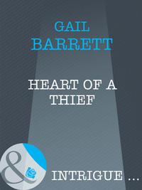 Heart of a Thief, Gail  Barrett audiobook. ISDN39876376