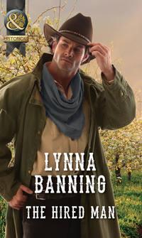 The Hired Man, Lynna  Banning audiobook. ISDN39876480