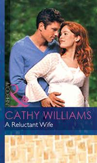 A Reluctant Wife, Кэтти Уильямс audiobook. ISDN39876624