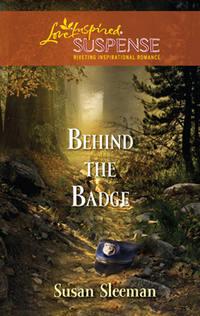 Behind the Badge, Susan  Sleeman audiobook. ISDN39876952