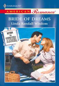 Bride Of Dreams - Linda Wisdom