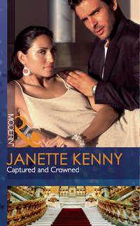 Captured and Crowned, Janette  Kenny audiobook. ISDN39877256