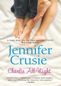 Charlie All Night, Jennifer  Crusie audiobook. ISDN39877320