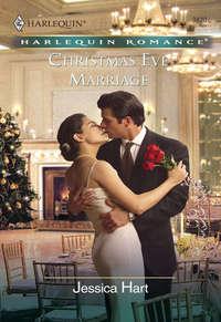 Christmas Eve Marriage, Jessica Hart audiobook. ISDN39877368