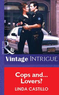 Cops And...Lovers?, Linda  Castillo audiobook. ISDN39877488
