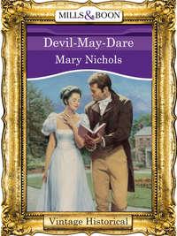 Devil-May-Dare, Mary  Nichols аудиокнига. ISDN39877648