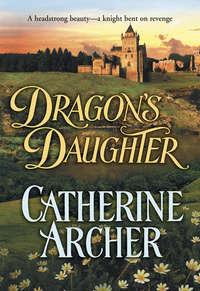 Dragon′s Daughter - Catherine Archer