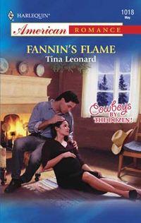 Fannin′s Flame, Tina  Leonard audiobook. ISDN39877800