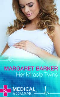 Her Miracle Twins - Margaret Barker
