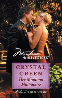 Her Montana Millionaire, Crystal  Green audiobook. ISDN39878264