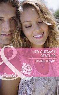 Her Outback Rescuer, Marion  Lennox audiobook. ISDN39878272