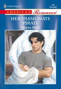 Her Passionate Pirate, Neesa  Hart audiobook. ISDN39878288