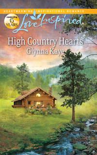 High Country Hearts, Glynna  Kaye аудиокнига. ISDN39878408