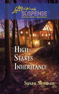 High-Stakes Inheritance - Susan Sleeman