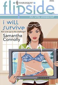 I Will Survive, Samantha  Connolly аудиокнига. ISDN39878696