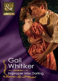 Improper Miss Darling, Gail  Whitiker audiobook. ISDN39878704