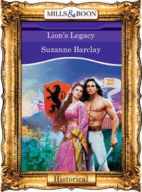 Lions Legacy, Suzanne  Barclay аудиокнига. ISDN39879000