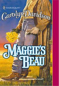 Maggies Beau, Carolyn  Davidson аудиокнига. ISDN39879184