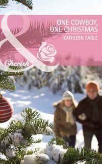One Cowboy, One Christmas, Kathleen  Eagle аудиокнига. ISDN39879768