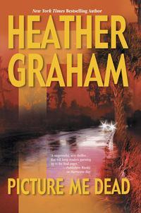 Picture Me Dead, Heather  Graham audiobook. ISDN39879920